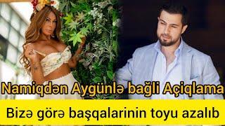 Namiqdən Aygünlə bağli Açiqlama