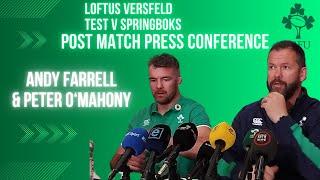 IRELAND:  Post match press conference after loss to Boks at Loftus -  Andy Farrell & Peter O'Mahony