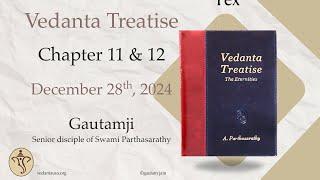 Vedanta Treatise : The Eternities | Chapter 11 & 12  | Dec 28