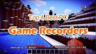 Top 4 Best Game Recorders 2017: Key Features & Pros/Cons Comparison