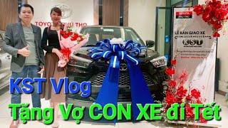 KST Vlog - Tặng Vợ con xe đi Tết - Toyota Raize