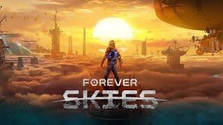 Forever Skies/We Need to grind for stuff and things!/EPS 3/Live