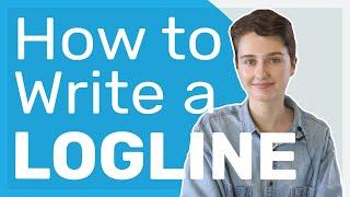 How to Write a Logline (don't skip this important pitching tool!)