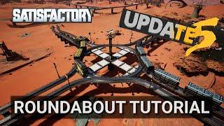 Satisfactory Tutorial: How to build Railway Roundabout | Update 5 | No collision | Train signals