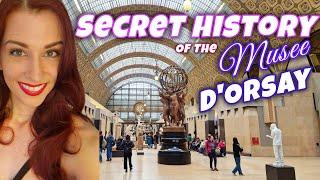 Secret History of Manet, Van Gogh and the Musee D'Orsay in Paris