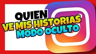  Como Saber QUIEN VE mis HISTORIAS de INSTAGRAM en MODO OCULTO  2022 [ANDROID y IPHONE]