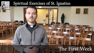 First Week | Intro to the Spiritual Exercises