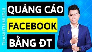 Cách chạy quảng cáo Facebook trên điện thoại dễ nhất