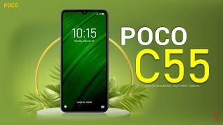 Poco C55 Price, Official Look, Design, Specifications, 6GB RAM, Camera, Features