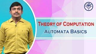 Theory of Computation: Automata Basics