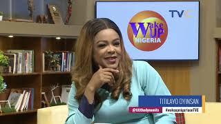 Trending Entertainment News, Trends, And More On Wake Up Nigeria [FULL VIDEO]