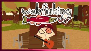 Fishin' and a Yappin' | Webfishing