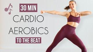 30 MIN CARDIO AEROBICS WORKOUT - Move To The Beat (All Standing, Low Impact)