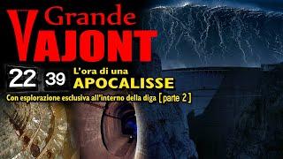 Vajont 60 anni dopo il disastro - Esploriamo la diga, il lago, scopriamo le cause della frana (2°P)