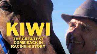 Kiwi: The Greatest Comeback in Racing History