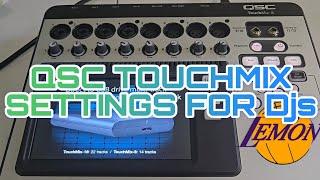 QSC Touch mix settings for djs