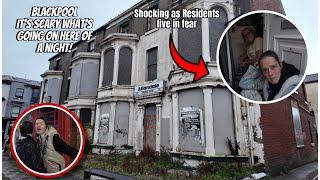 BLACKPOOL at NIGHT ~ MACHETE ATTACKS have residents terrified.