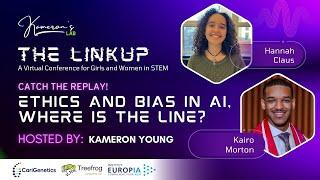 Ethics and Bias in AI, Where Is The Line? - The LinkUp 2024 Replay