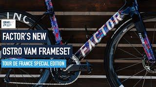 Factor's special edition Tour de France OSTRO VAM frameset is here!