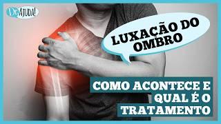 LUXAÇÃO do ombro: O que é e como tratar