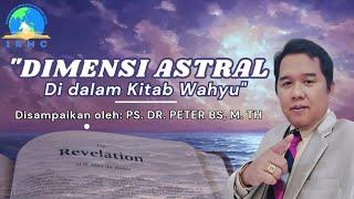 Dimensi "ASTRAL" Didalam Kitab Wahyu