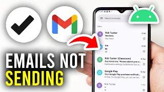 How To Fix Gmail Not Sending Emails (Being Queued) - Full Guide