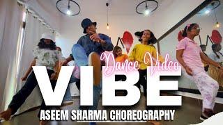 Vibe (Dance Video) PropheC | Aseem Sharma Choreography | AIA DANCE STUDIO KALAYAT #vibe #prophecy