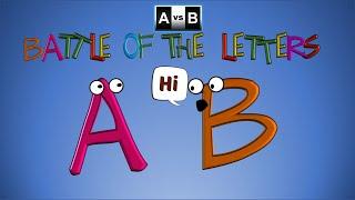 Alphabet | battle of the letters | A vs B | who will win :-)