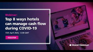 Webinar: 8 Ways Hotels Can Manage Cashflow During Coronavirus Crisis