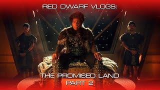 RD Vlogs: The Promised Land, Part 2