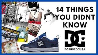 DC SHOES: 14 Things You Didn't Know about DC Shoes