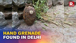 Delhi Bomb Scare: Hand Grenade Found In Mohammadpur Area, NSG & Bomb Disposal Squad Reach Spot