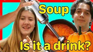 Pumpkin Soup - Jessi and Will Drink/Cook/Eat