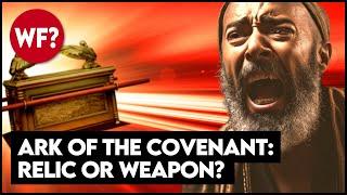 Sacred Object or Ancient Weapon? Where is the Ark of the Covenant and what technology did it use?