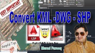 How to Export and Import KML Shapefile Dwg file To AutoCAD and Autodesk Civil 3d by using lisp