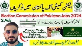 Election Commission of Pakistan ECP Jobs 2024 / Latest ECP Jobs for Male & Female, How to Apply