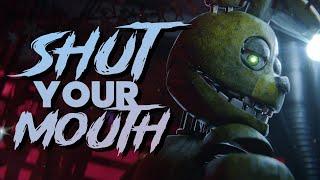 [FNaF|SFM] Pain - Shut Your Mouth | Music Animation