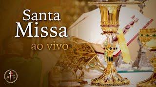 Missa Ao Vivo - Segunda-feira. Deixe suas intenções!