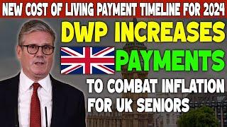 New Cost of Living Payment Timeline for 2024: DWP Increases Payments to Combat Inflation for All