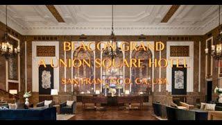 BEACON GRAND, A UNION SQUARE HOTEL SAN FRANCISCO