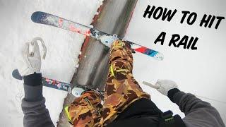 How To Hit A Rail On Skis