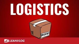 What is Logistics Management Explained