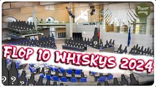 Die schlechtesten Whiskys 2024! Ein Flop 10 Ranking des Grauens!