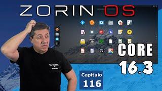 Zorin OS Core 16.3 ¿RELEVANTE cuando existe MINT?