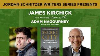 James Kirchick—Secret City: The Hidden History of Gay Washington