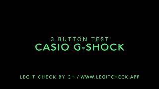 CASIO G-SHOCK: 3 Button Test (Quickl Spot FAKES)