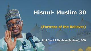 Hisnul- Muslim 30 | Hausa | Prof. Isa Ali Ibrahim (Pantami), CON