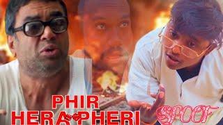 Phir Hera Pheri (2006) | Akshay Kumar |Paresh Rawal Best Comedy Scene Phir Hera Pheri Movie Spoof