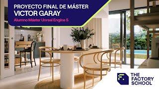 Proyecto Final Máster con Unreal Engine | Alumno Victor Garay | The Factory School