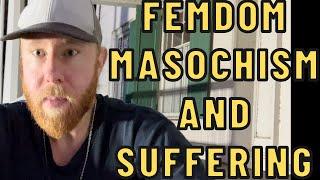 Femdom Masochism and Suffering - Move Towards Resistance - Soren Michael